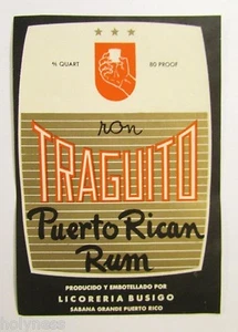 VINTAGE 4/5 QT RUMFLASCHE ETIKETT / TRAGUITO RON / SABANA GRANDE PUERTO RICO - Bild 1 von 1