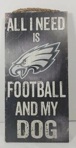 Fan Creations N0640 Philadelphia Eagles Football and My Dog Sign New!!! - Picture 1 of 4