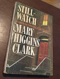 Signed Still-Watch Mary Higgins Clark Vintage 1984 6th Book RARE Hologram COA - Picture 1 of 9
