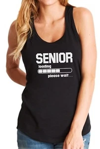 Senior Loading Tank Top 2025 Graduation Shirt Funny Gift for Her Class of 2025 - Picture 1 of 8
