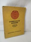 Chinesische Keramik Buch 1923 Ausstellungs Katalog Museum Frankfurt mit Reklame