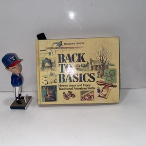 Back To Basics Buch Lernen Sie traditionelle amerikanische Fähigkeiten, Leser verdauen schneller Versand! - Bild 1 von 20