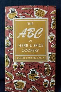 THE ABC OF HERB AND SPICE COOKERY VINTAGE 1959 COOKBOOK PETER PAUPER PRESS