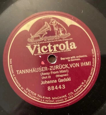 Johanna Gadski – 78 rpm Victor 88443: Tannhäuser-Zurück von him; cond E - Image 1 of 4