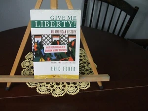 Give Me Liberty! Volume Two: An American History by Foner, Eric - Bild 1 von 2
