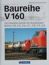 Werning: Baureihe V160 die Diesellok-Familie der Bundesbahn DB Lokomotiven/Buch
