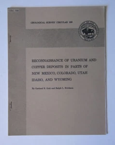 Recon Uranium Copper Deposits in Parts of NM CO UT ID WY 1952 Geo Survey 219 - Foto 1 di 1