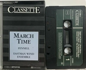 Fennell: Eastman Wind Ensemble: March Time (Cassette Tape Holland Classette) *VG - Picture 1 of 2