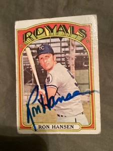 RON HANSEN    autographed 1972  TOPPS  Kansas City Royals auto - Picture 1 of 1