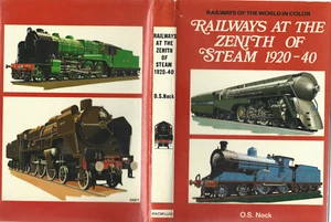 FERROCARRILES EN EL CENIT DEL VAPOR 1920-40; O S NOCK; 1970 - Imagen 1 de 7