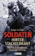 Soldaten hinter Stacheldraht: Deutsche Kriegsgefangene d... | Buch | Zustand gut