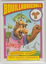 1987 Topps Alf Bouillabaseball #15B Simus "Goobers" Wadsworth Bandorff Yesmen