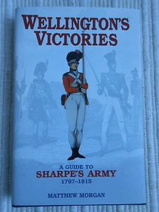 Wellington's Victories by Matthew Morgan 2004 1st Edition HC - Picture 1 of 8