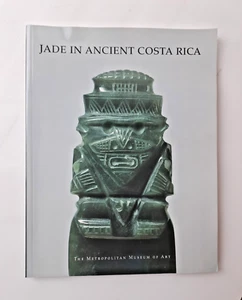 Jade in Ancient Costa Rica by Metropolitan Museum Of Art - Picture 1 of 8