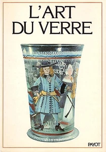 MARINA CAUSA L'ART DU VERRE RENAISSANCE A NOS JOURS + POSTER GUIDE - Imagen 1 de 2