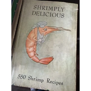 Shrimply Delicious von Eva Jean Schulz (Yates Printing, 1962, Hardcover) - Bild 1 von 7