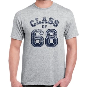 Class of 68 T-Shirt Birthday Graduation Gift - Picture 1 of 2