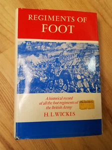 Regiments of Foot H.L. Wickes HC 1974 - Imagen 1 de 1