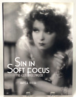 LIVRE à couverture rigide Sin in Soft Focus : pré-code Hollywood Mark A. Vieira vintage histoire