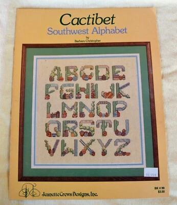 Cross Stitch Cactibet Southwest Alphabet by Barbara Christopher BK #99 Cactus - Image 1 of 4