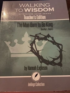 THE MAN BORN TO BE KING, DOROTHY SAYERS: WALKING TO WISDOM 2 Books - Picture 1 of 9