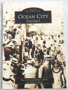 Ocean City: Volume I by Nan DeVincent-Hayes and John E. Jacob - Picture 1 of 1