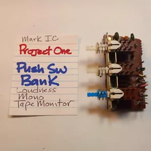 📈 PROJECT ONE⚡️ PUSH SWITCH BANK LOUD MONO TAPE MON ⚡️ MARK IC RICEVITORE STEREO - Foto 1 di 5