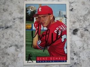 Phillies Gene Schall Signed Autographed 1992-93 Fleer Excel Reading Phillies - Picture 1 of 1
