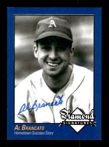 AL BRANCATO 2009 PHILADELPHIA A'S HISTORICAL SOCIETY DIAMOND SIGNATURES /125