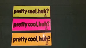 Rainier Dry Beer "Pretty Cool, Huh?" Bumper Sticker Lot 3 Different Colors 80's - Picture 1 of 4