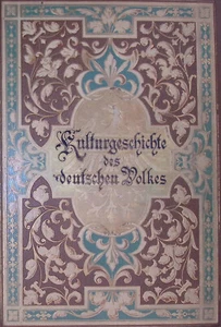 1886 Kulturgschichte des Deutschen Volkes, Prachtbände, Tafeln in Farbe - Bild 1 von 5
