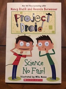 Science No Fair!: Project Droid #1, Burwasser, Amanda - Picture 1 of 2