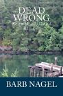 Dead Wrong: Sequel to Dead Ringer.New 9781546640189 Fast Free Shipping<|