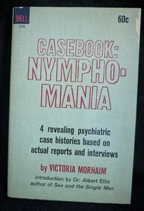 Casebook: Nymphomania by Victoria Morhaim Dell Pub.#1113 March.1964 1st Print PB - Bild 1 von 5
