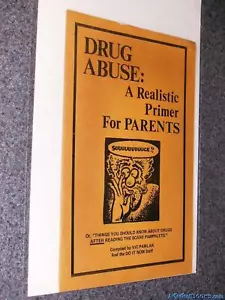 Drug Abuse: A Realistic Primer for Parents Pawlak, Gilbert Shelton; Robert Crumb - Picture 1 of 1