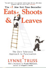 Lynne Truss Eats, Shoots & Leaves (Paperback)
