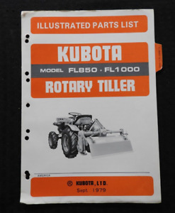 GENUINE KUBOTA TRACTOR FL850 FL1000 ROTARY TILLER PARTS CATALOG MANUAL