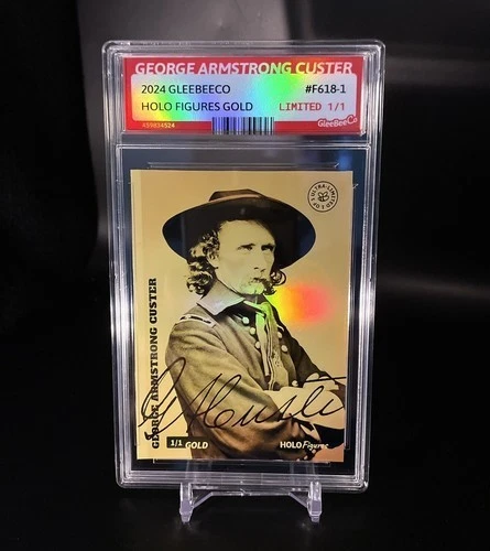 1/1  2024 GleeBeeCo GEORGE ARMSTRONG CUSTER Holo Gold Signature Rare One & Only; - Image 1 of 1