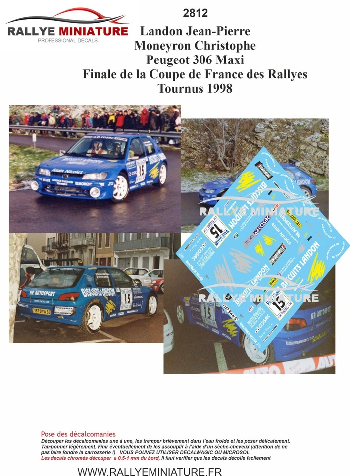 DECALS 1/43 REF 2912 Peugeot 306 Maxi Landon Finale de la Coupe de France 1998 - Immagine 1 di 1