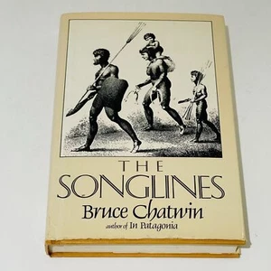 The Songlines (Hardcover 1987) Bruce Chatwin Memoir Aboriginal Australia - Picture 1 of 15