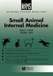 Small Animal Internal Medicine by Darcy H. Shaw, Sherri L. Ihle - Picture 1 of 3