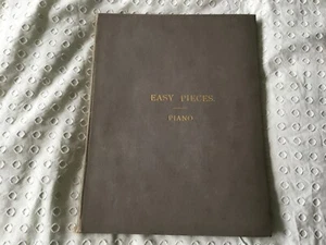 Easy Pieces, Piano - 17 x Music Scores - Vintage Hardback Book - Early 20th Cent - Picture 1 of 14
