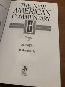 The New American Commentary VOL 3b NUMBERS R. Dennis Cole 2000 EX FS - Foto 1 di 9