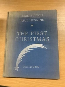 1945 1ST Edition Enid Blyton " The First Christmas " Fiction Hardcover Book (P3) - Picture 1 of 17