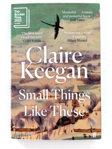 Small Things like These by Claire Keegan Paperback Book AS NEW Free Post - Picture 1 of 3