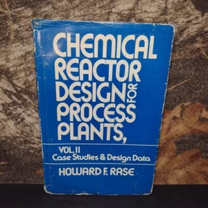 Chemical Reactor Design For Process Plants Volume 2 by Howard Rase -1971 -1st Ed - Picture 1 of 15