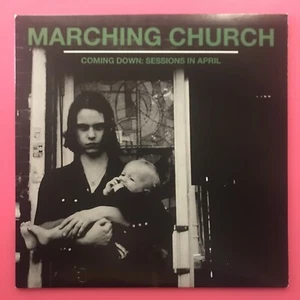 Marching Church – Coming Down Sessions In April 12" 2016 Experimental Post Punk - Imagen 1 de 4