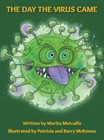 The Day the Virus Came