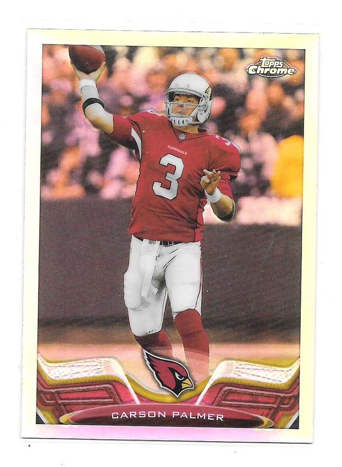 2013 Topps Chrome Football Carson Palmer Cardinals REFRACTOR #44 NRMT - Image 1 of 1