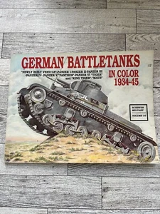 German Battletanks in Color, 1934-45, Paperback by Scheibert, Horst, Schiffer 16 - Picture 1 of 3